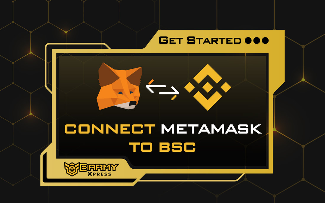 Connect MetaMask to Bsc